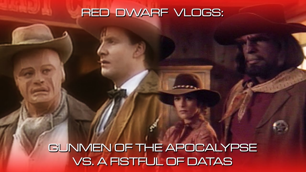 RD Vlogs: Gunmen of the Apocalypse vs. A Fistful of Datas