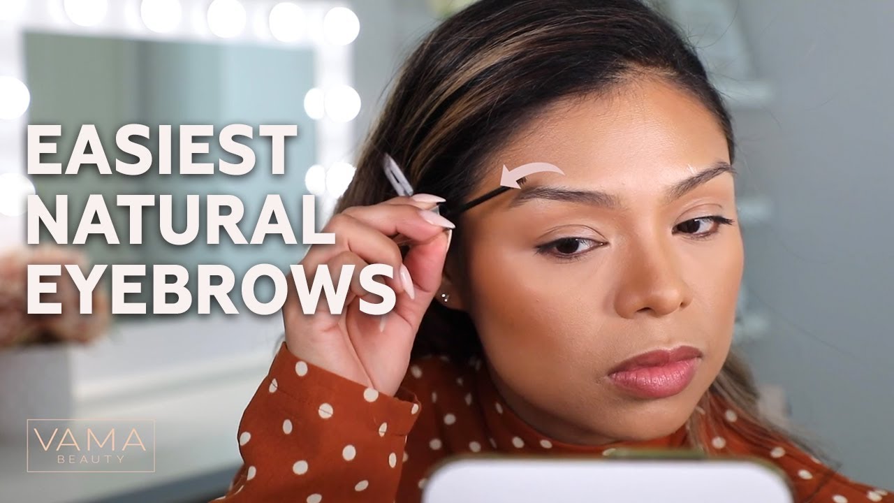 The Most Quick & Easy Eyebrows | Beginners Eyebrow Tutorial | Natural Looking Eyebrows | VAMA Beauty