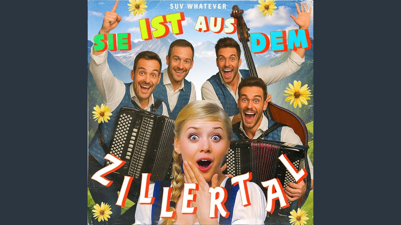Sie Ist Aus Dem Zillertal