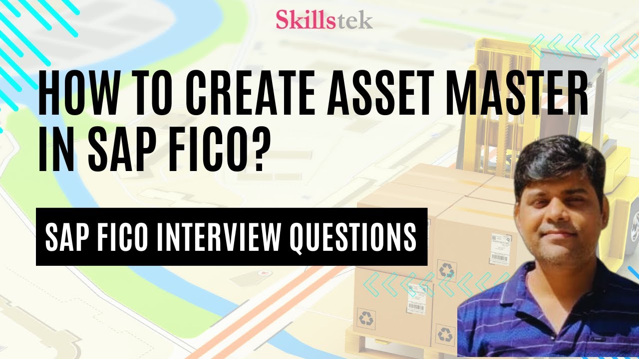 Как создать мастер-файл активов в SAP FICO | Вопросы для собеседования по SAP FICO