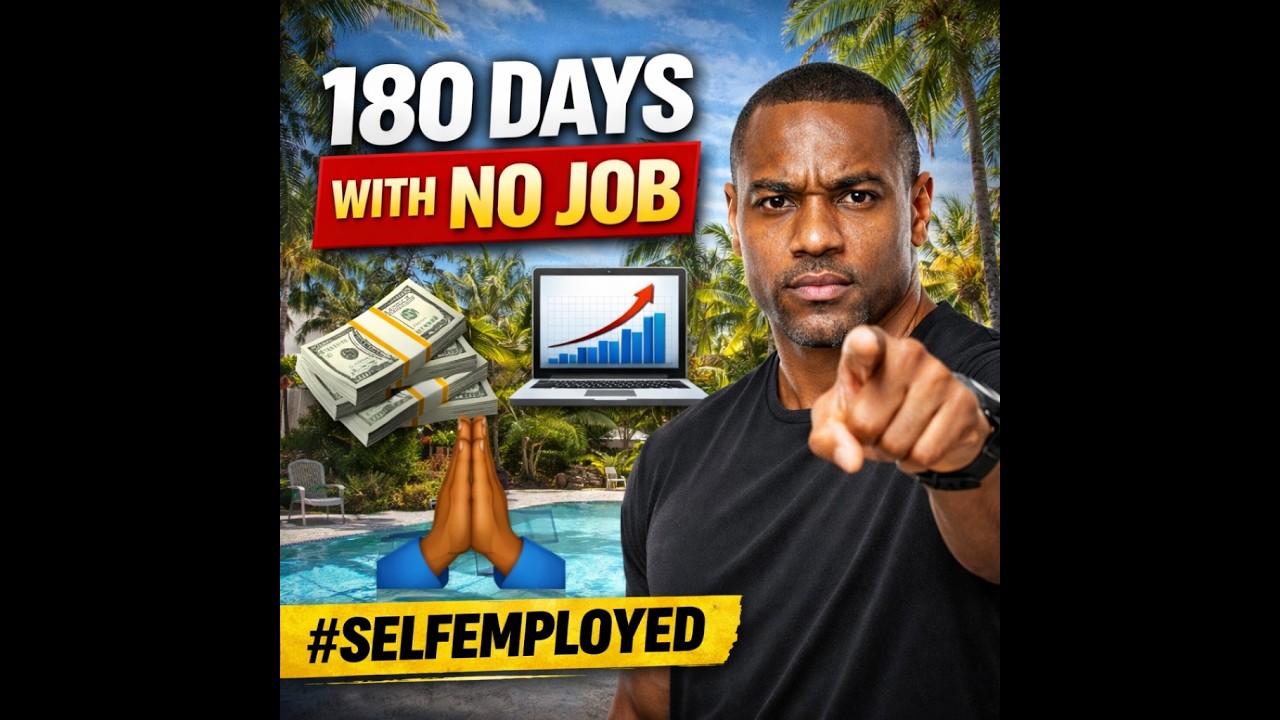 180 Days with No Job 🙌🏾