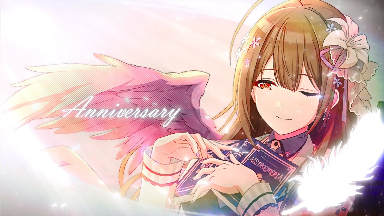 【MV MAD】Anniversary【シャニマス】