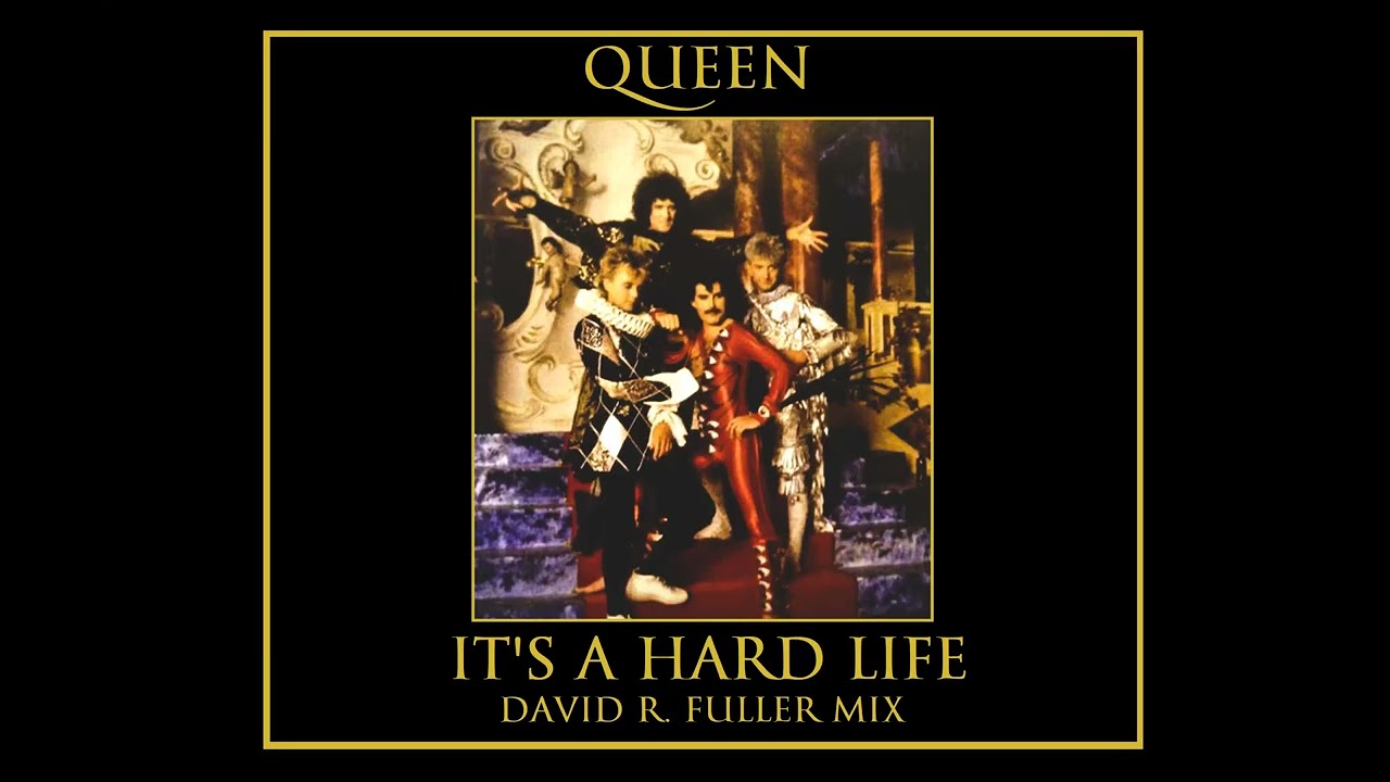 Queen - It's A Hard Life (David R. Fuller Mix)