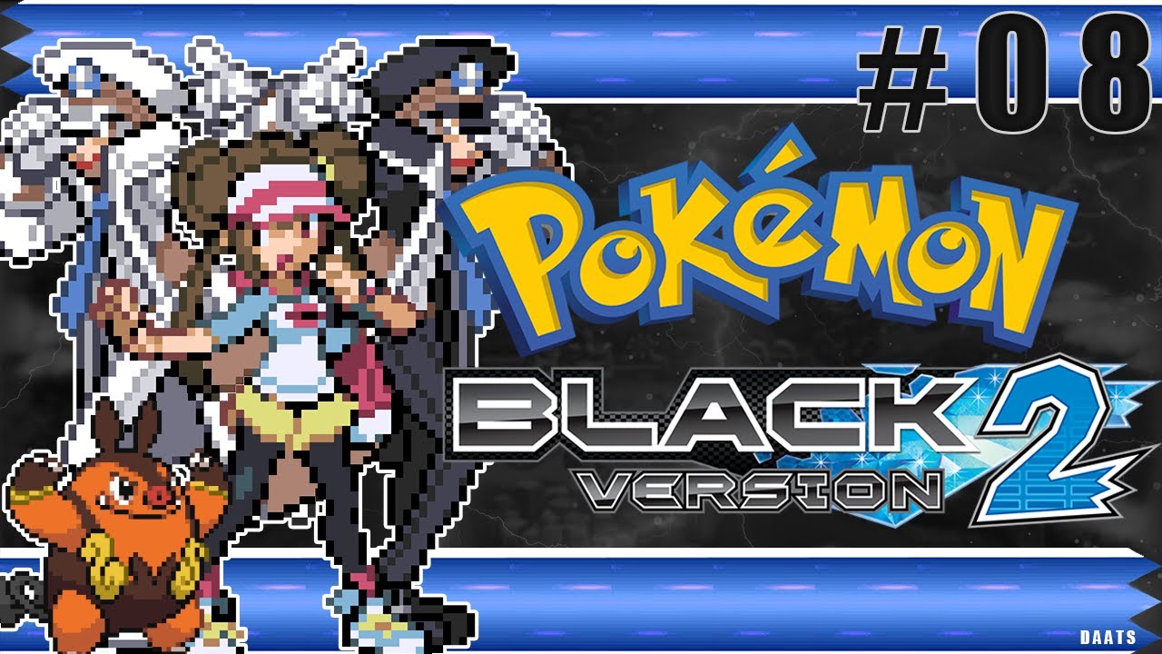 Nimbasa City! POK&Eacute;MON BLACK 2 #8 - Gameplay Playthrough No Commentary HD 1080p