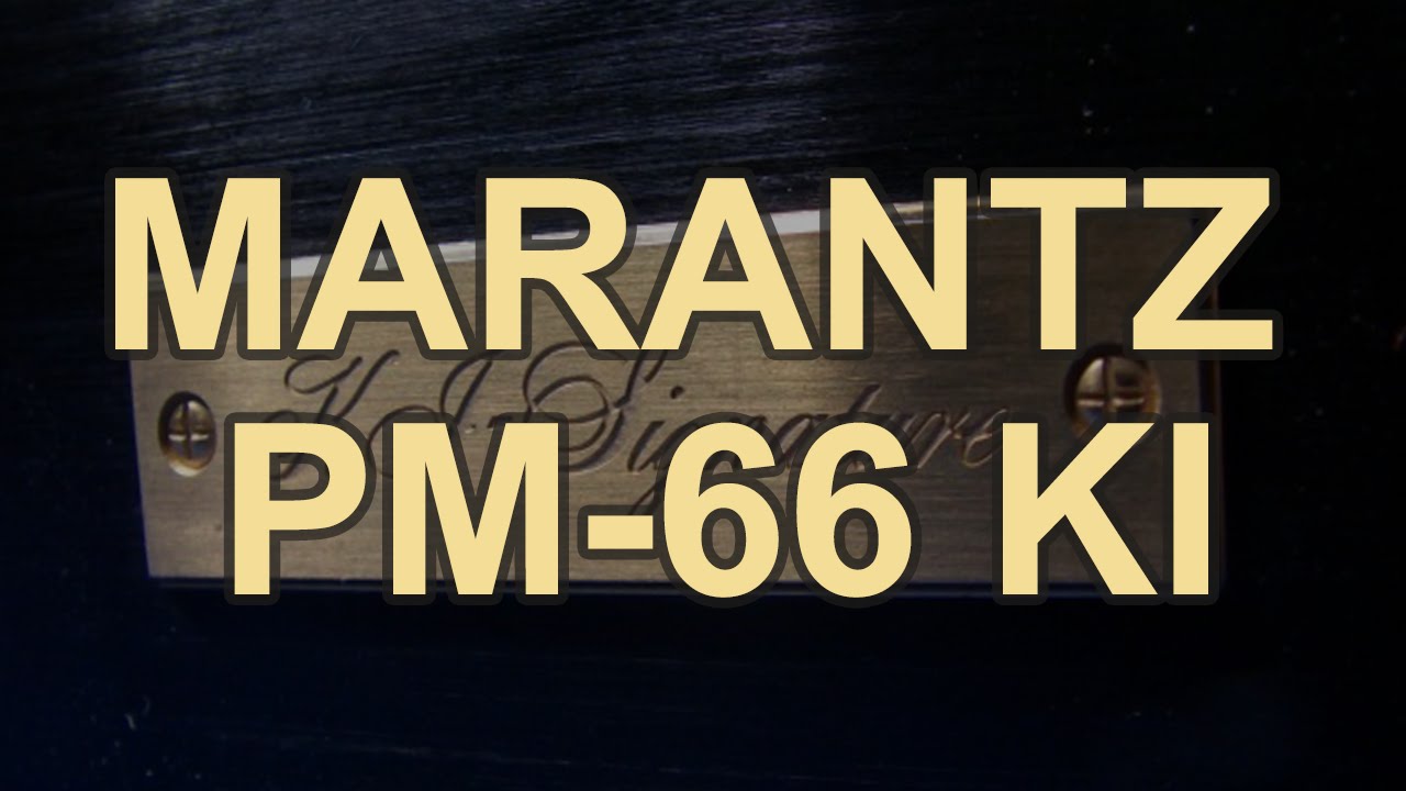 Marantz PM 66 KI [Reduktor Szumu] Odc. 83