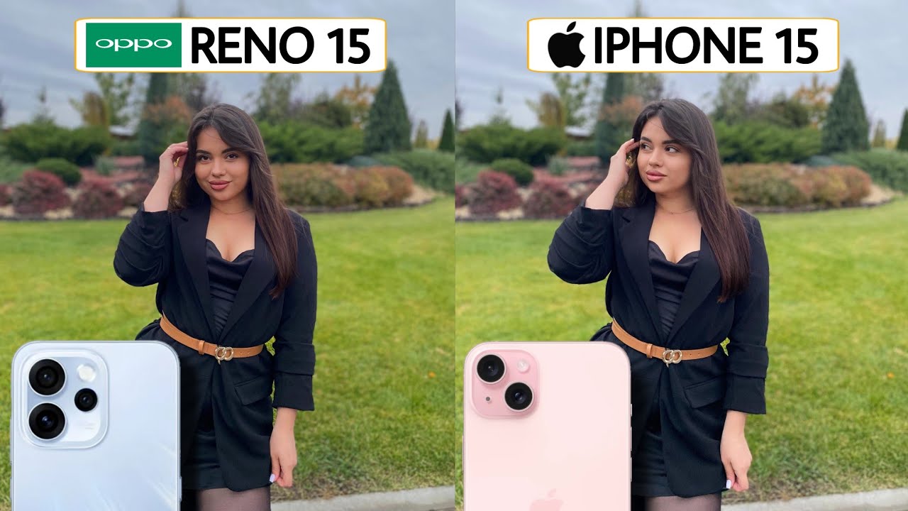 Сравнение камер Oppo Reno 15 5G и iPhone 15