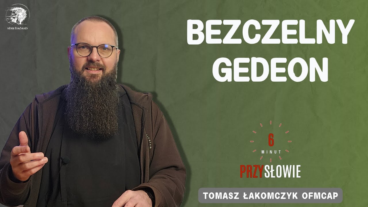 19.08.2025 Bezczelny Gedeon