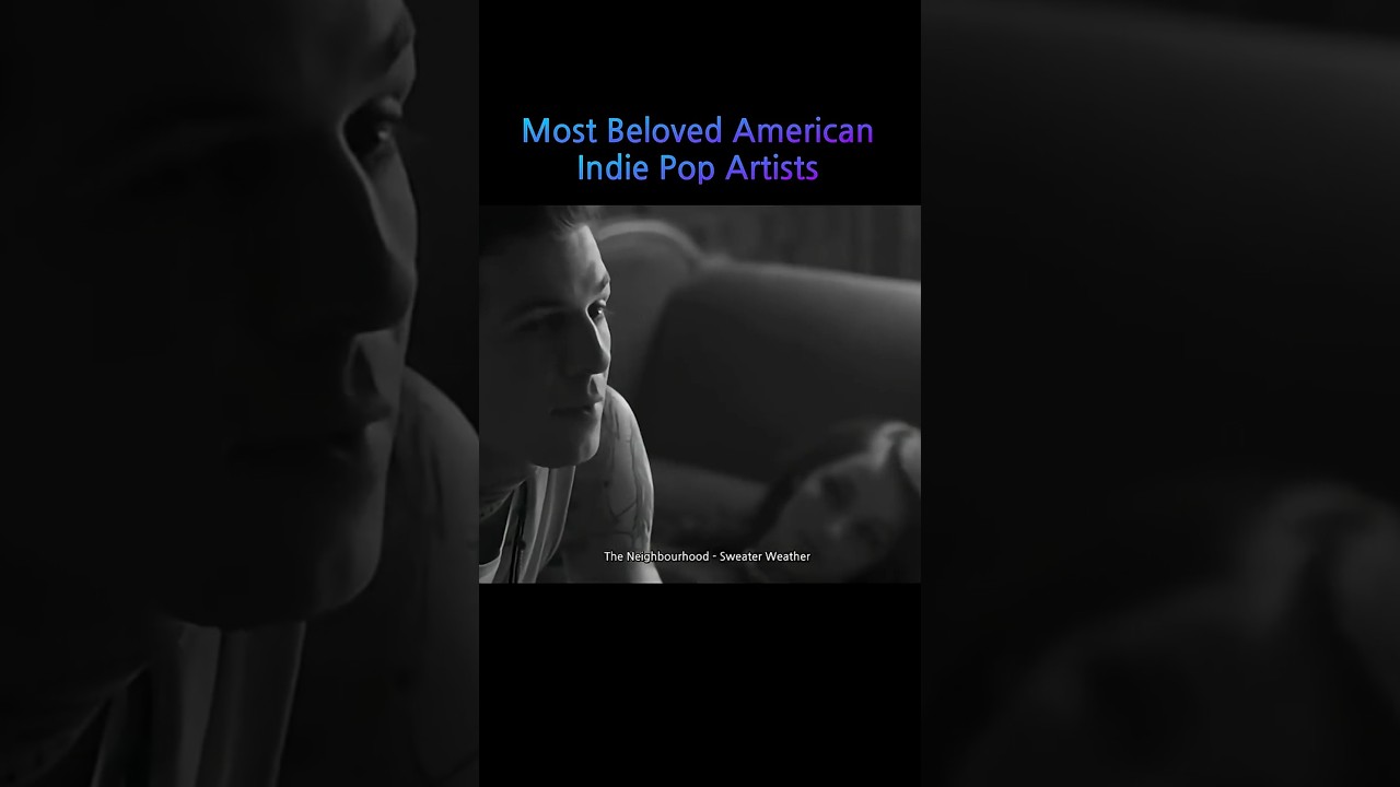 Most Beloved American Indie Pop Artists #twentyonepilots #lp #fosterthepeople #theneighborhood