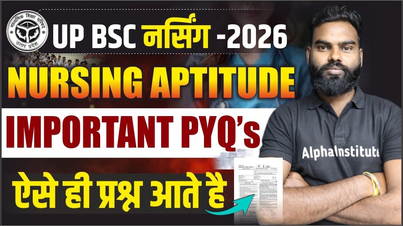 UP CNET 2026 | Nursing Aptitude Top PYQ's | UP BSc Nursing Most Important PYQ's | Nursing Aptitude