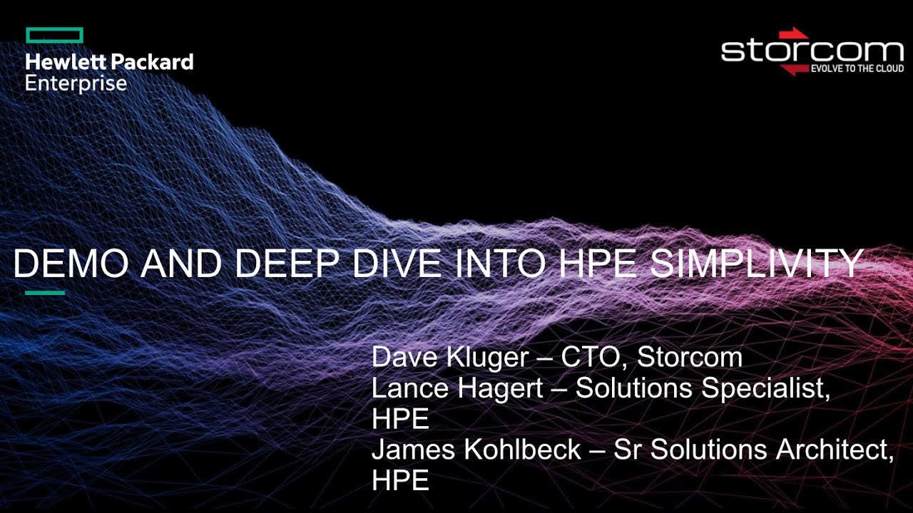 HPE SimpliVity Technical Deep Dive and Demo