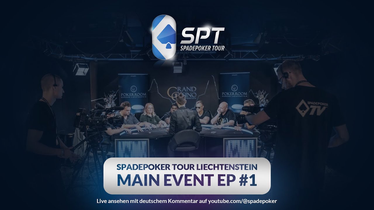 SPADEPOKER TOUR Liechtenstein - TV #Ep 1 (Deutsche Kommentar)