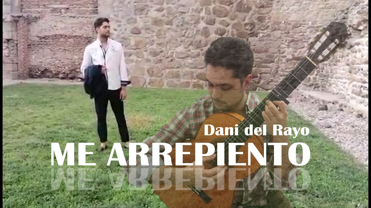 Dani del Rayo Me Arrepiento Alabanza Cristiana