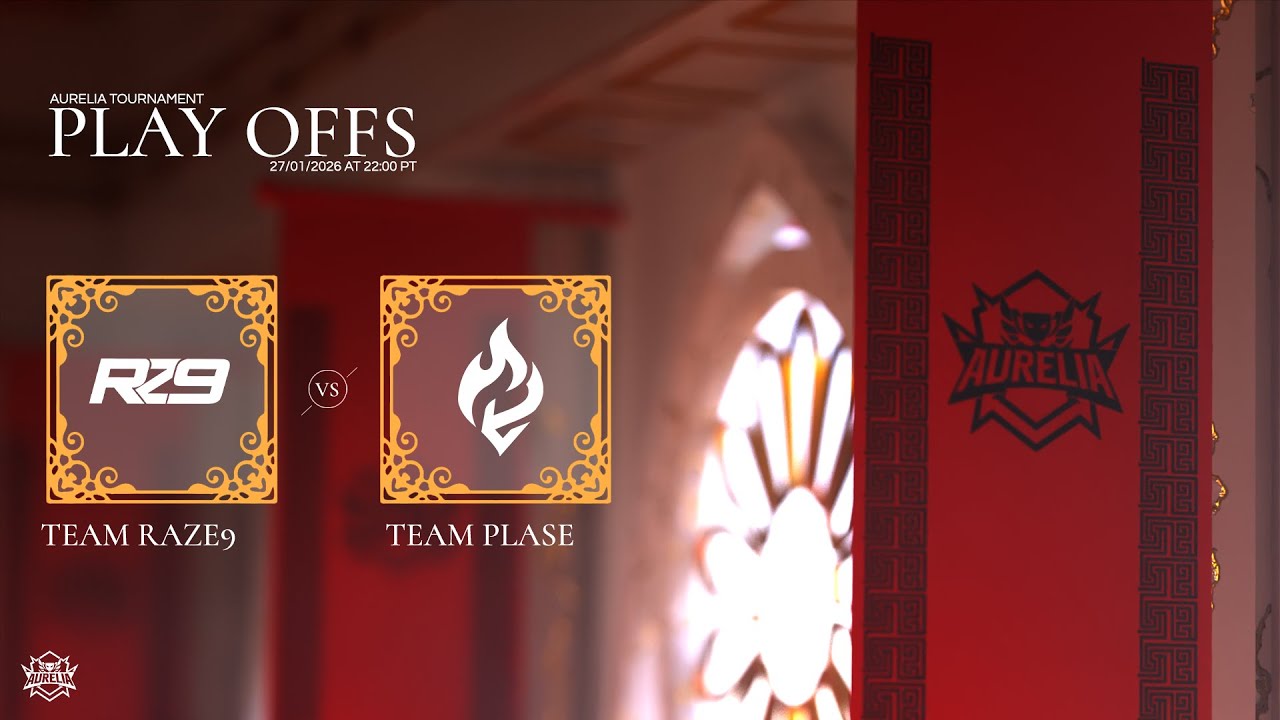 RaZe9 vs Plase | Playoffs | The Aurelia