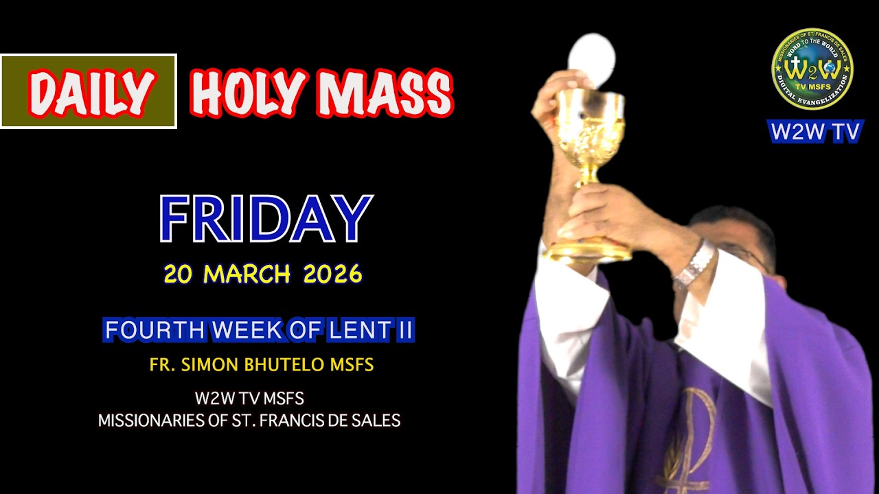 FRIDAY HOLY MASS | 20 MARCH 2026 | 4TH WEEK OF LENT II by Fr. Simon #holymassdaily #dailymass