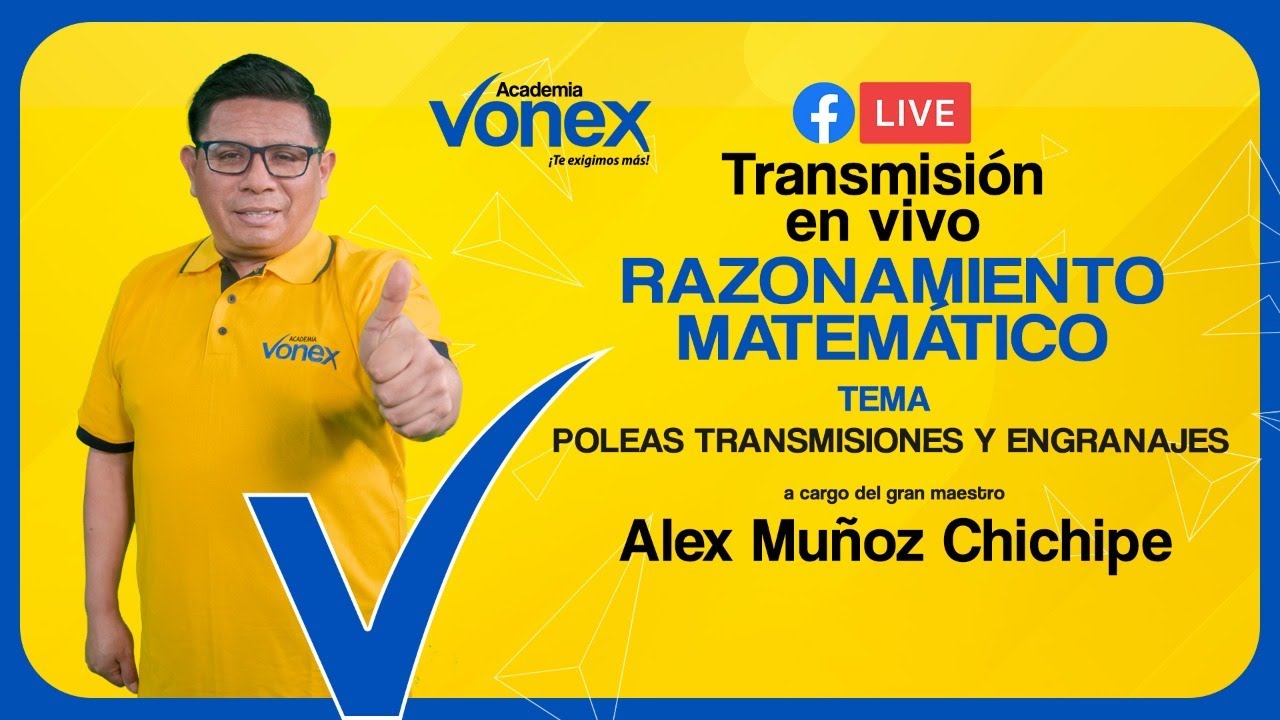 CLASES FREE DE RAZONAMIENTO MATEMÁTICO - VONEX