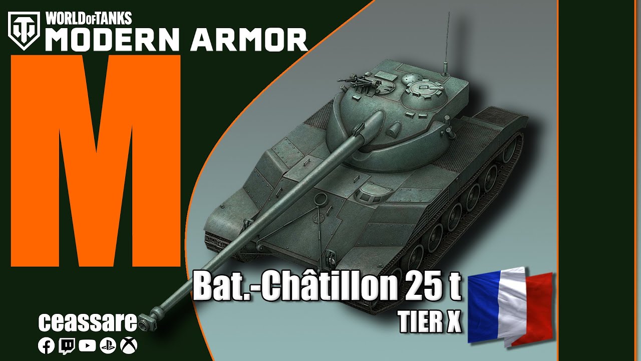 Bat.-Châtillon 25 t / WoT Modern Armor / PS5 / Xbox Series X / 1080p60 HDR