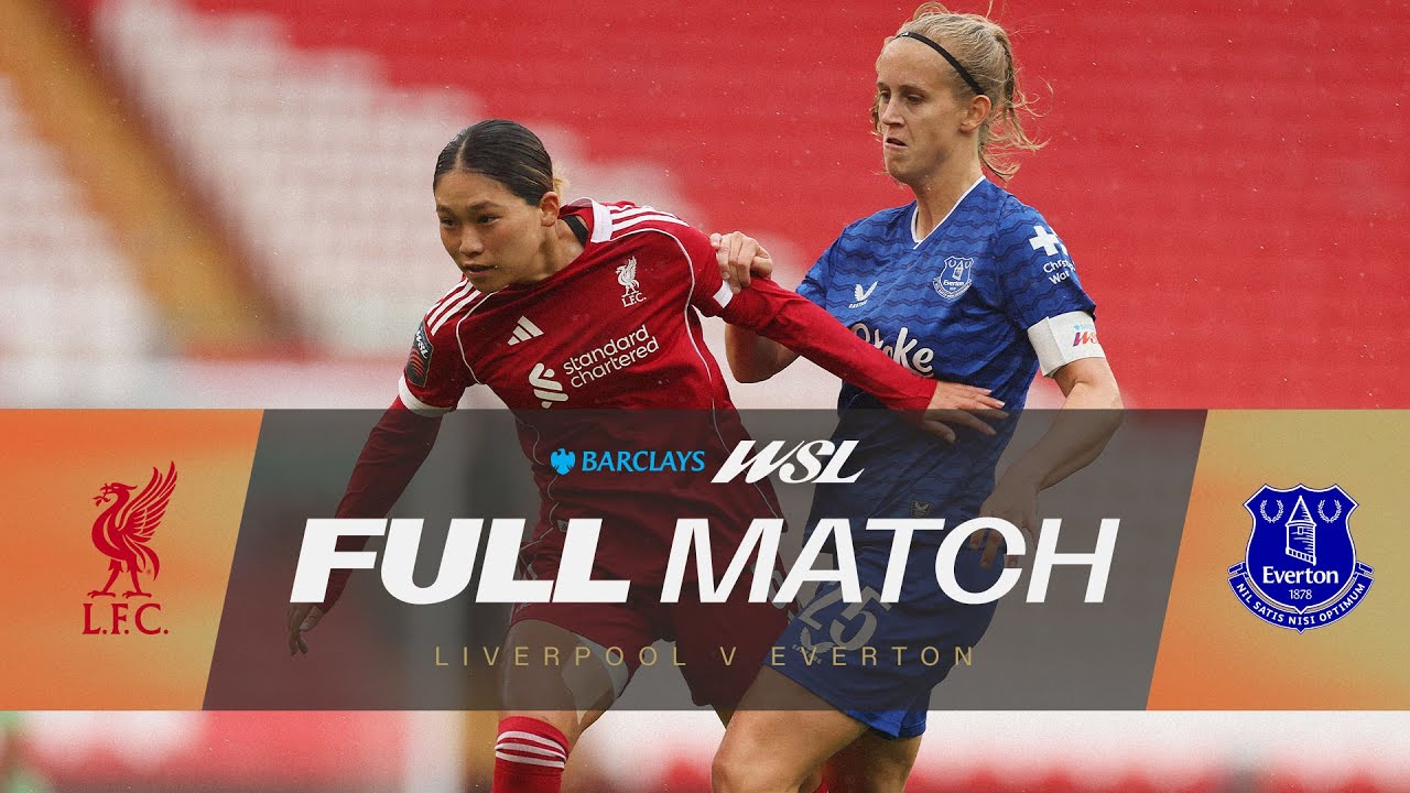 Full Match: Liverpool v Everton | Barclays WSL 2025-26