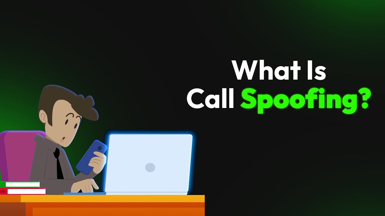 What Is Call Spoofing?