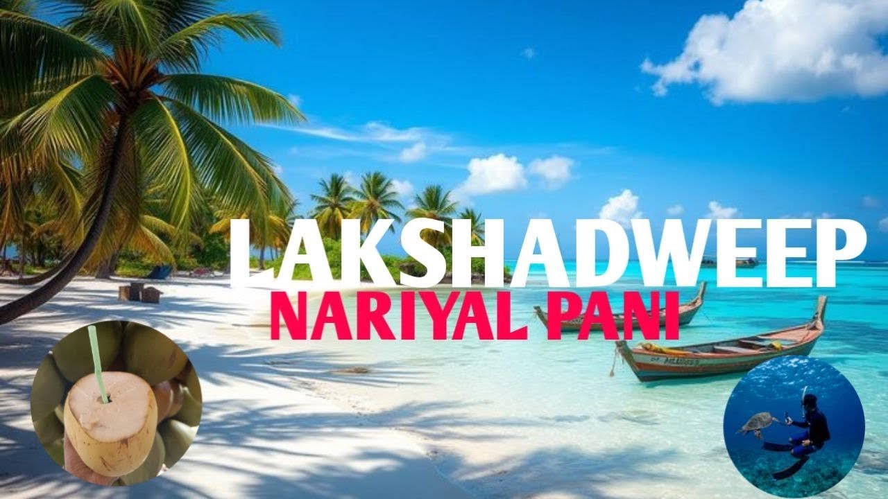 Lakshadweep 2026, Lakshadweep Travel Guide, India's Maldives, Bangaram Island,