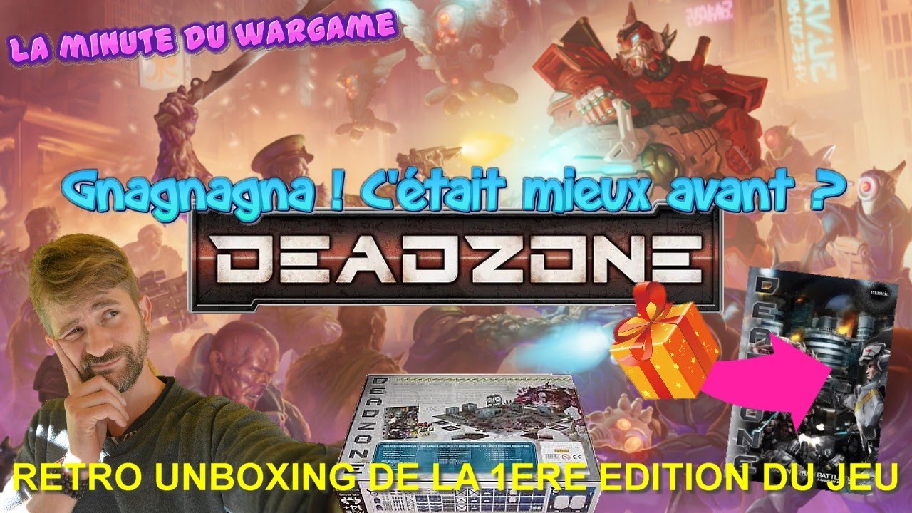 DEADZONE de MANTIC GAMES - De la V1 à la V3 quelle est la meilleure version du jeu ? + UNBOXING V1