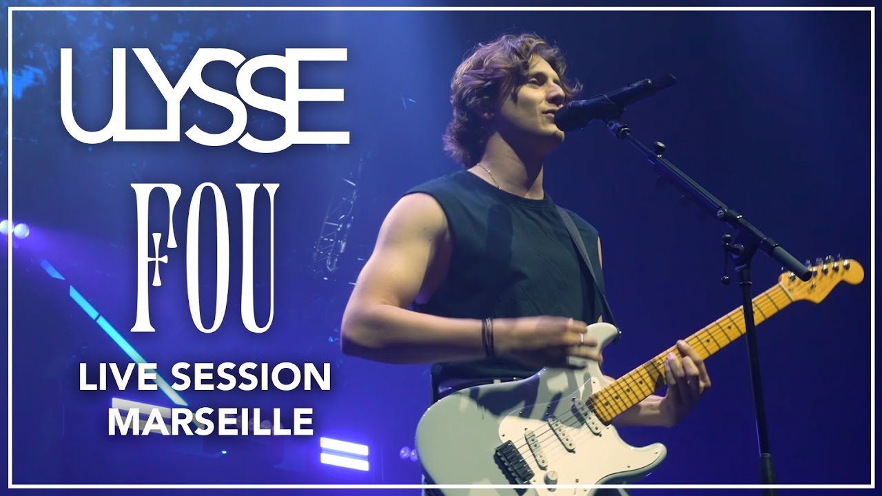 Ulysse - Fou (live à Marseille)