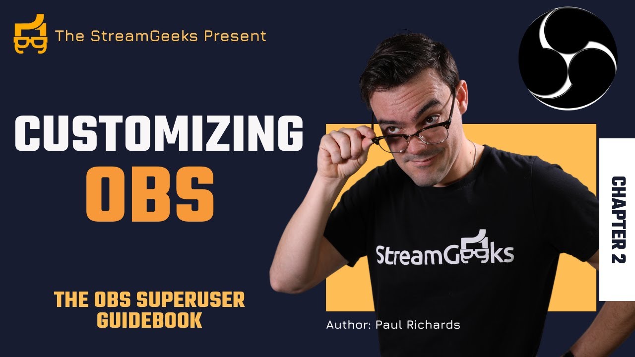 How to Customize OBS - Chapter 2 - OBS Superuser Guidebook