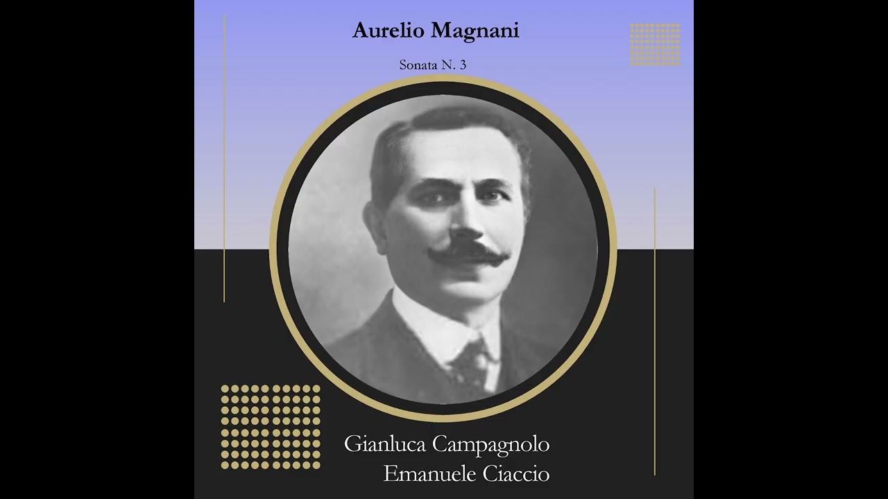 Aurelio Magnani: Sonata N. 3