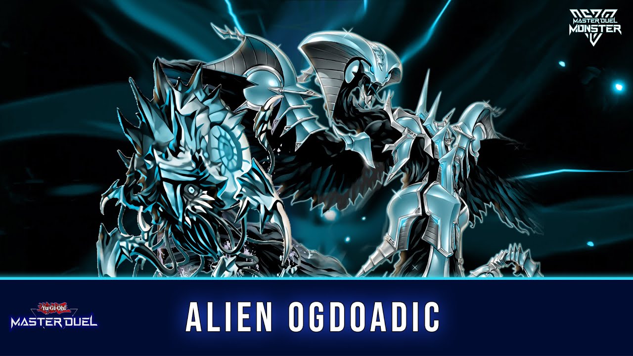 ALIEN OGDOADIC DECK MASTER DUEL GAMEPLAY AND DECKLIST [YU-GI-OH! MASTER DUEL]