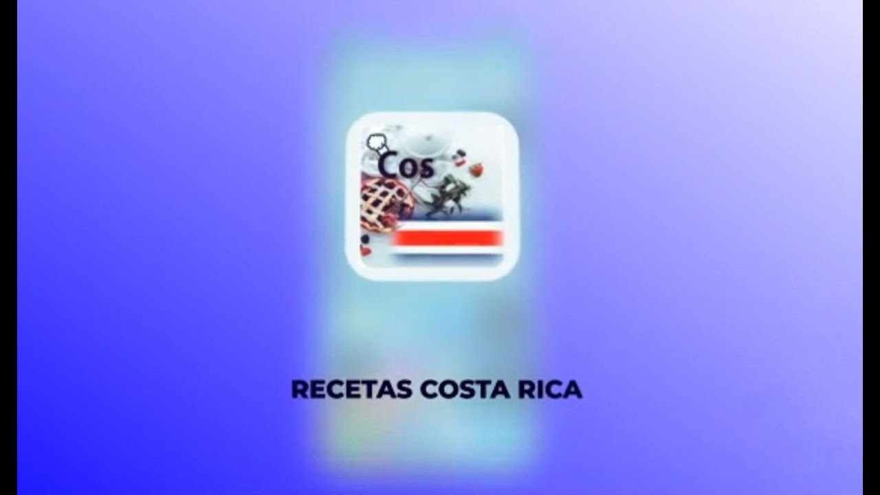 RECETAS DE COMIDA COSTA RICA + F&Aacute;CILES Y R&Aacute;PIDAS, APP GRATUITA.