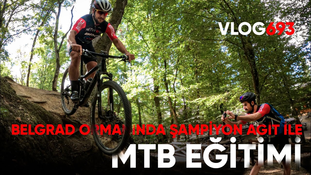 Agit ile Belgrad'da MTB eğitimi // Vlog 693