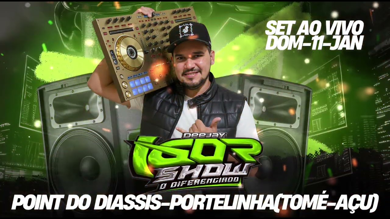 SET AO VIVO POINT DO DIASIS DOM-11-JAN/TOME AÇU/DJ IGOR SHOW 