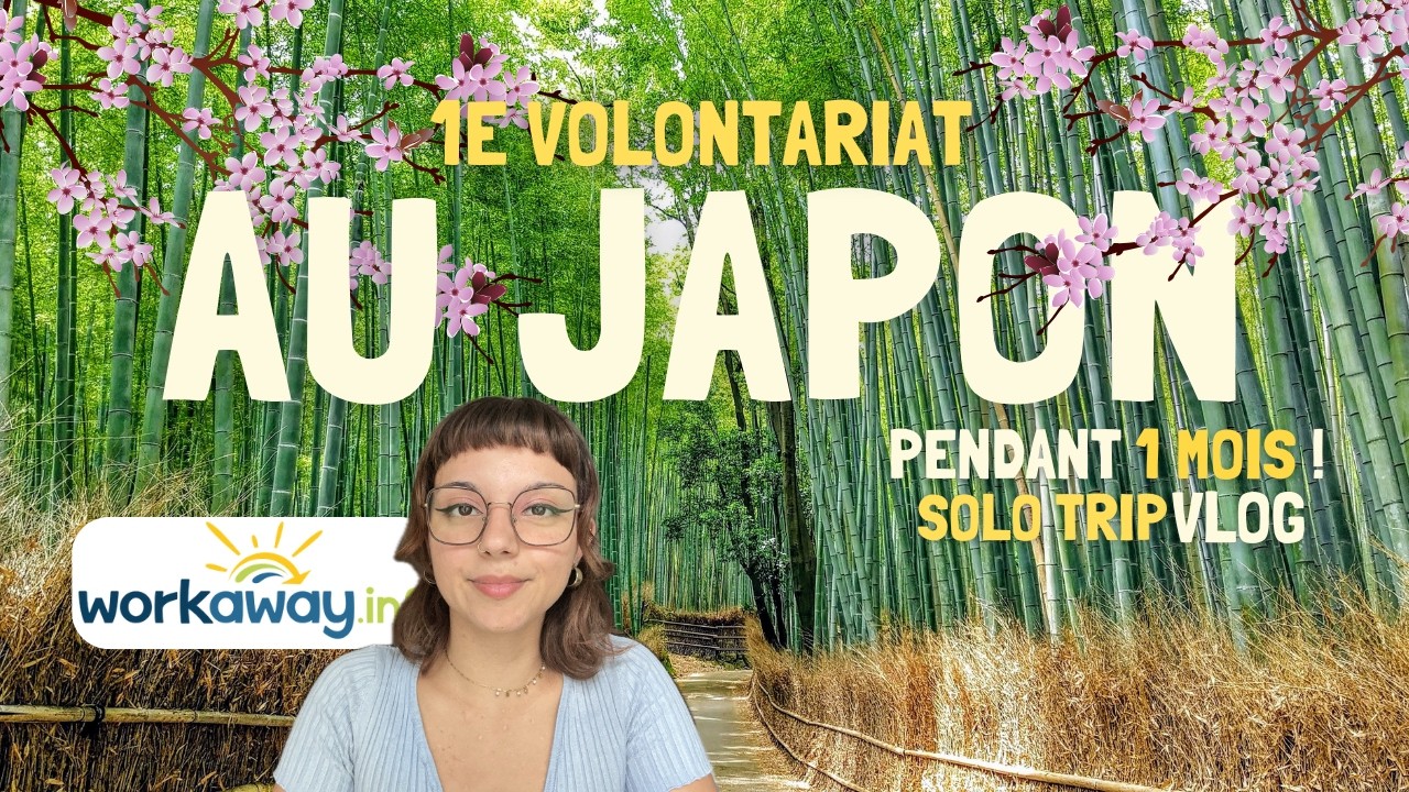 Vivre au japon GRATUITEMENT ? | Workaway, avis, avantages, vlog ! je vous dis tout