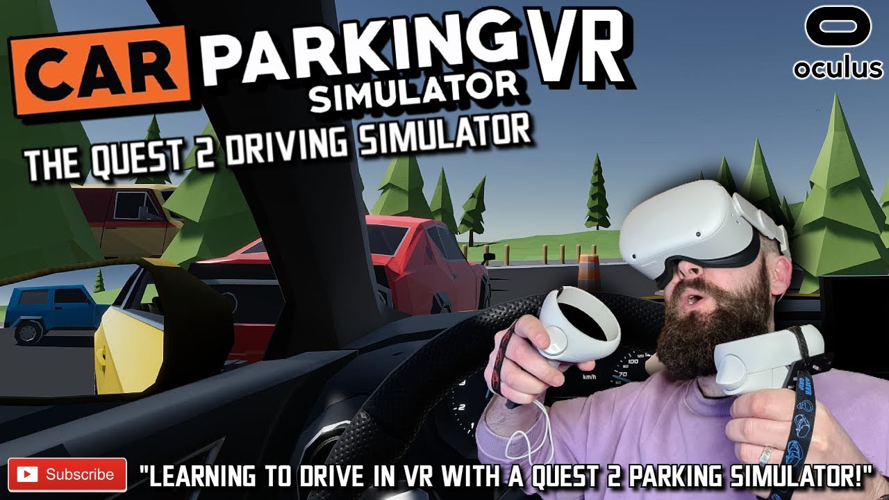 LEARNING TO DRIVE IN VR ON QUEST 2 // Car Parking Simulator VR Gameplay // Car Parking Sim Quest 2