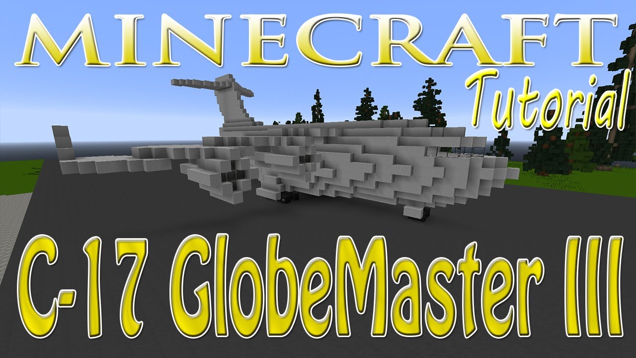 MINECRAFT / HYTALE : Boeing C-17 GlobeMaster III Tutorial