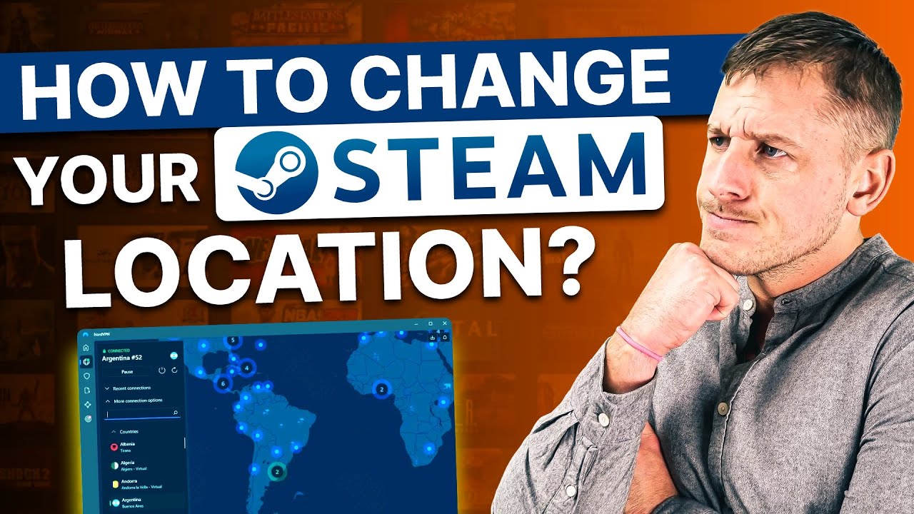 How to Change Steam Location: Avoid Bans and Unlock New Games