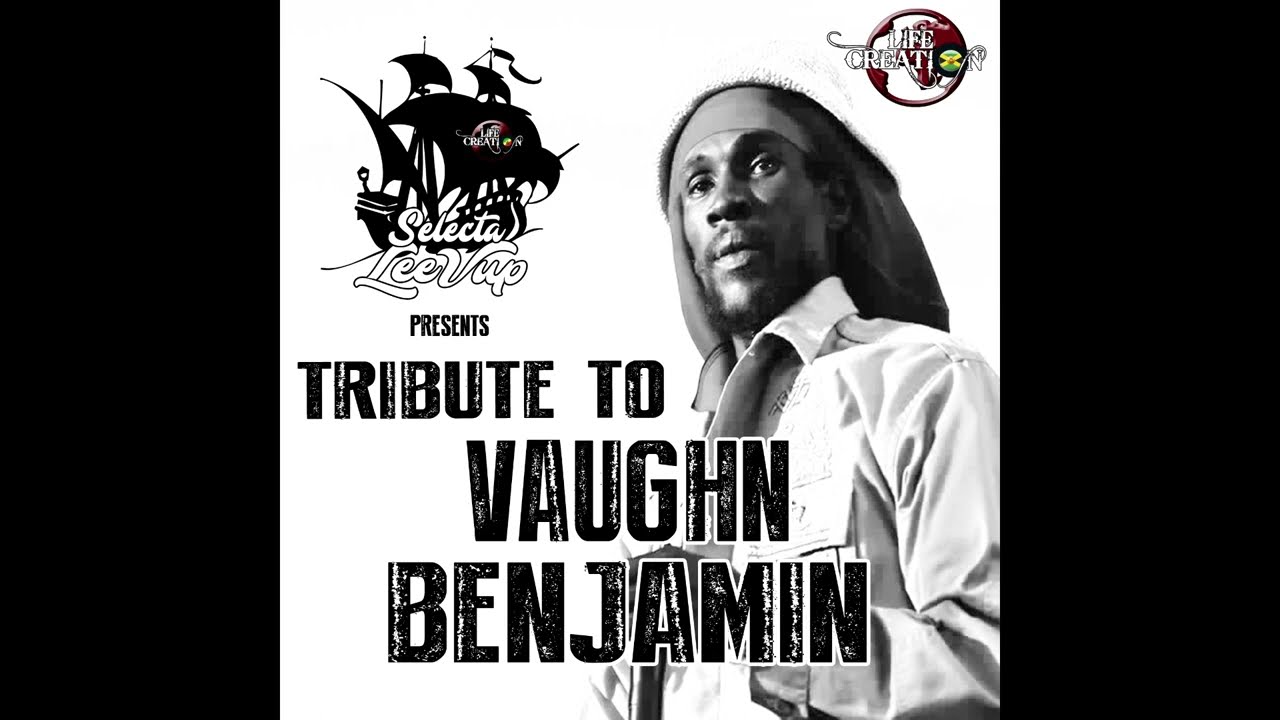 Tribute to Vaughn Benjamin (from Midnite) mixed by Selecta Leevup