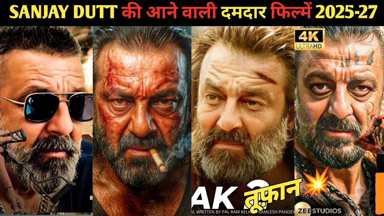 Sanjay Dutt की Top 12 धमाकेदार Upcoming Action Movies 2025-27 | Sanjay Dutt Upcoming Movie Release 