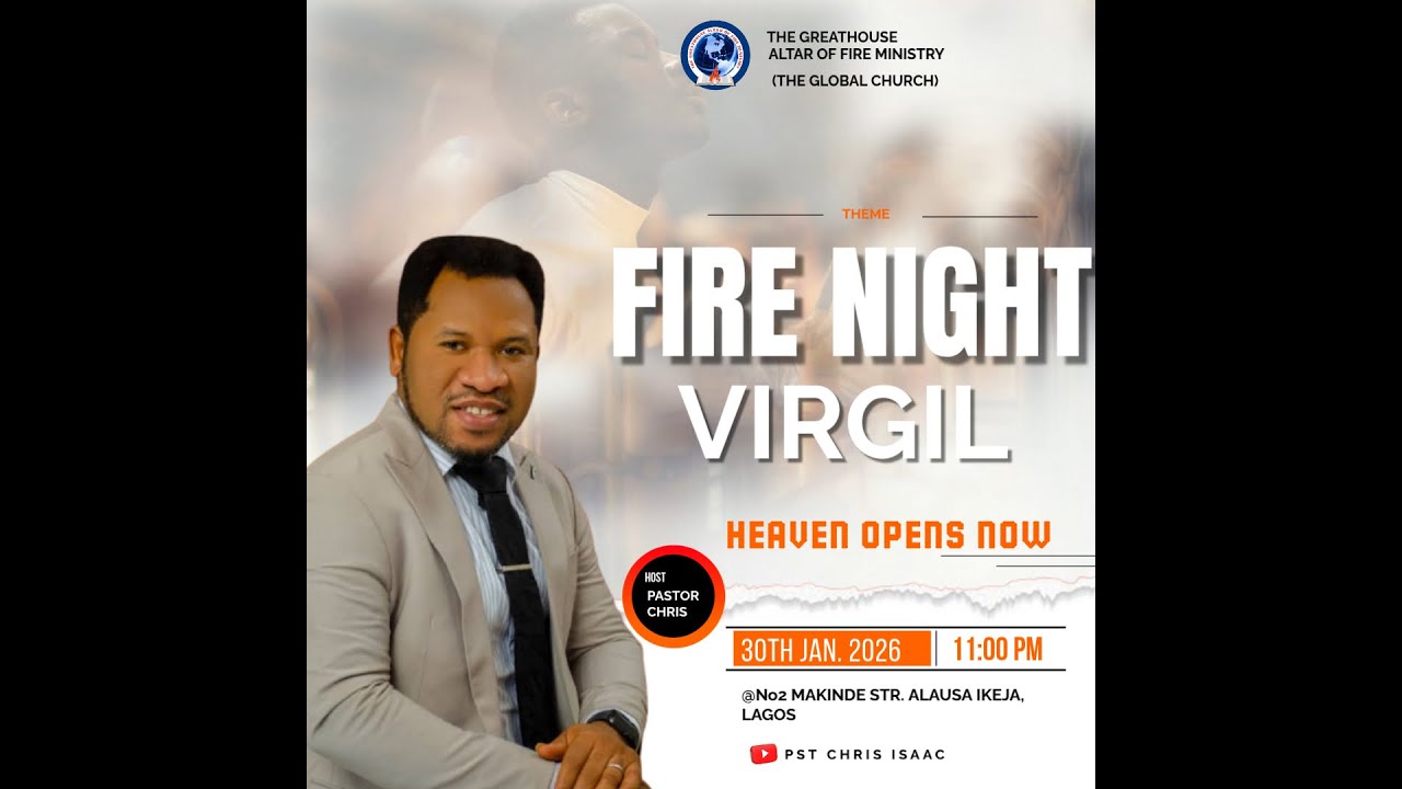 FIRE NIGHT VIGIL WITH PASTOR CHRIS ISAAC || 30TH JAN. 2026