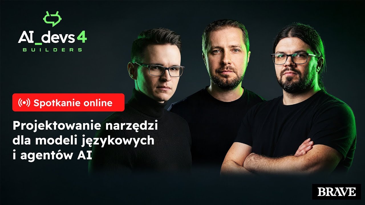 AI_devs LIVE Projektowanie narzędzi dla modeli językowych i agentów AI
