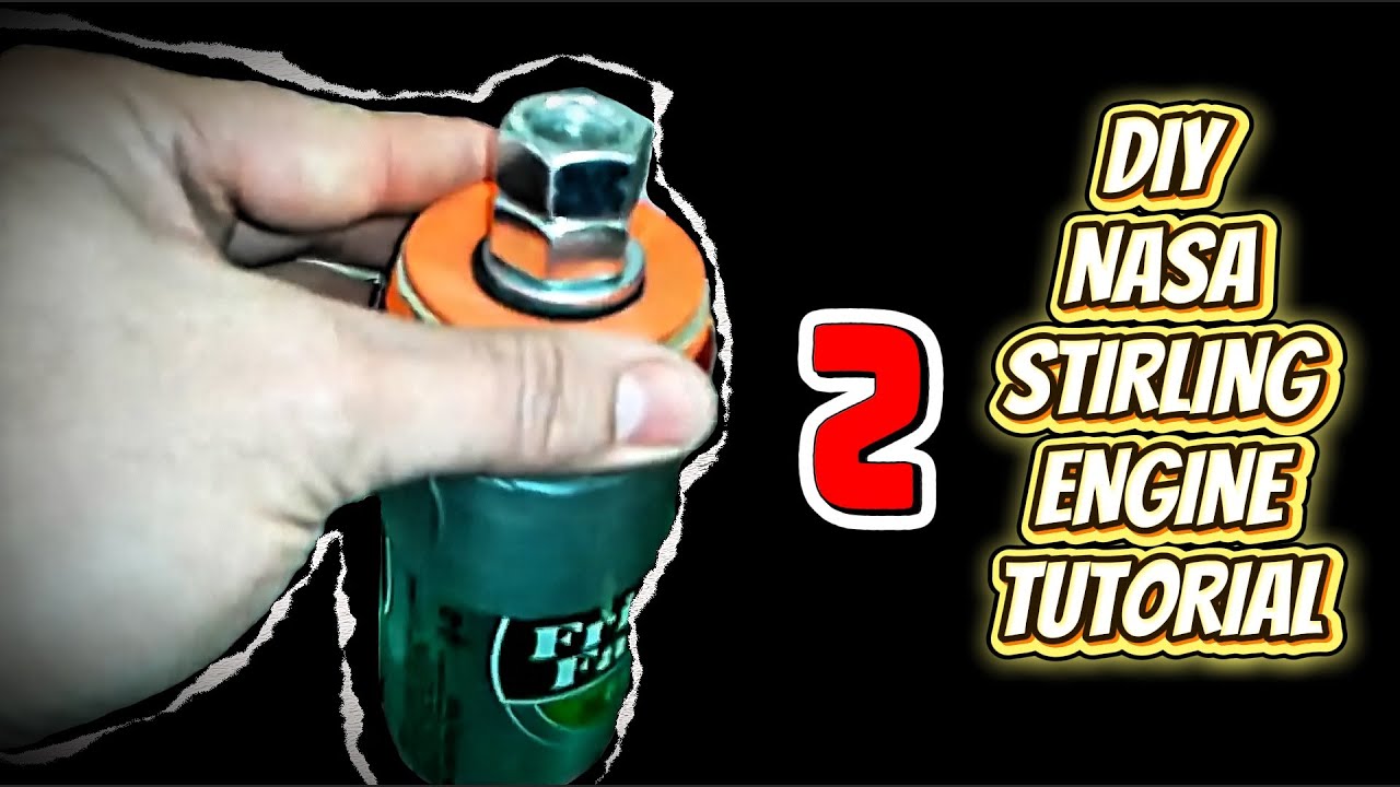 The cheapest & easiest NASA Stirling Engine- step by step tutorial part 2