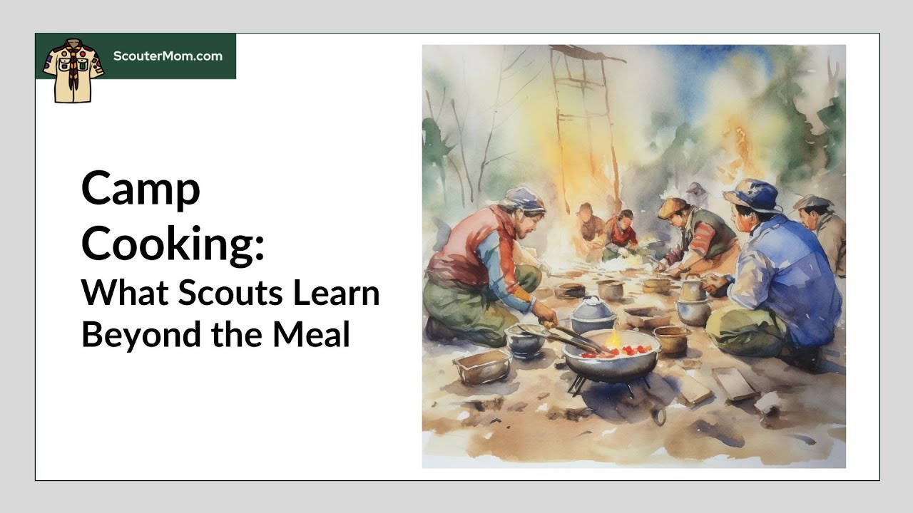 Camp Cooking: What Scouts Learn Beyond the Meal