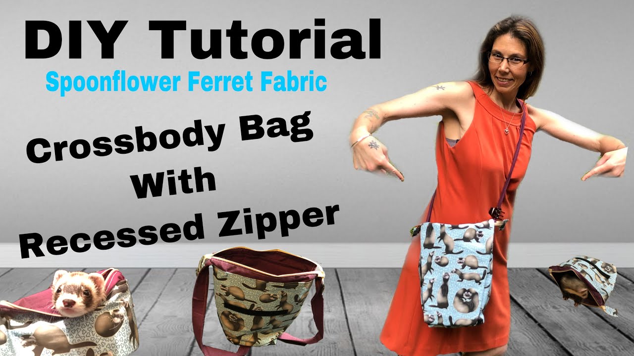 DIY Tutorial: Spoonflower Ferret Fabric - Crossbody Bag with Recessed Zipper