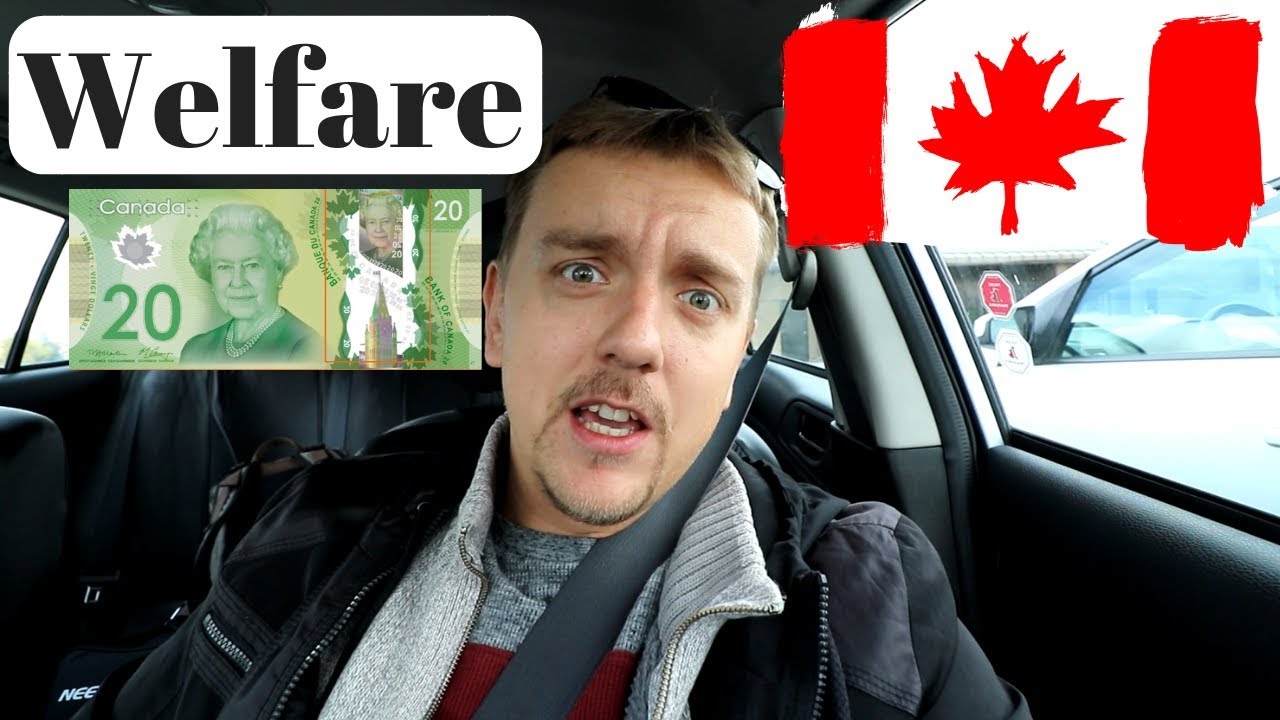 Things you should know about Welfare in Canada.