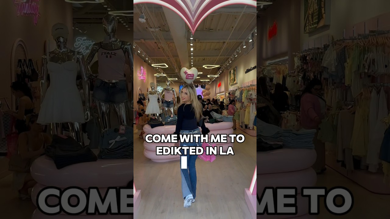 Come Shopping W/Lana Rae to EDIKTED in LA!