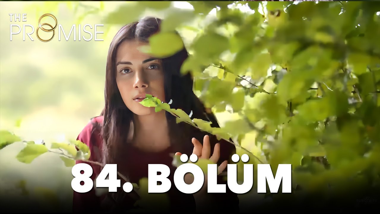 Yemin 84. Bölüm | The Promise Season 2 Episode 84