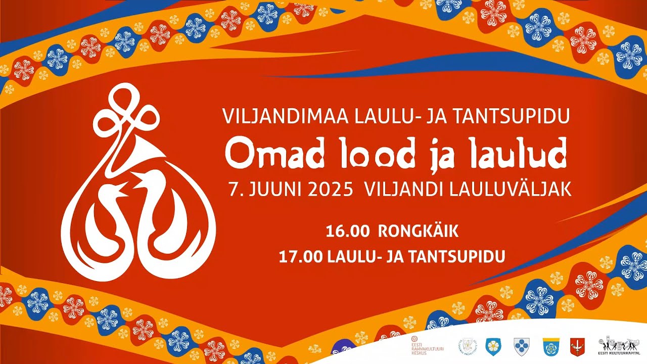 Viljandimaa laulu- ja tantsupidu “Oma lood ja laulud”