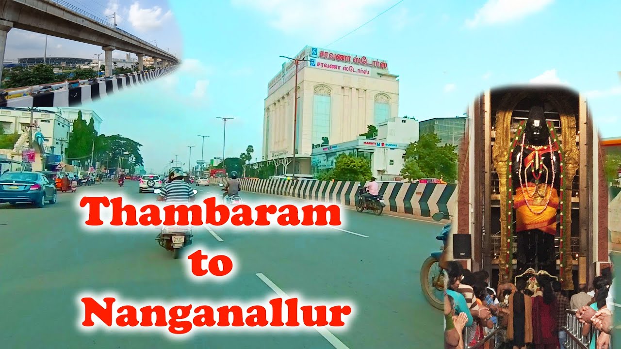 Chennai Thambaram to Nanganallur | Road Navigator Tamil