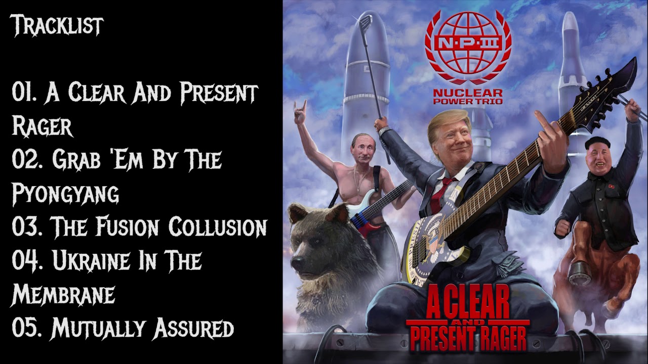 Nuclear Power Trio - A Clear And Present Rager Full EP [2020]