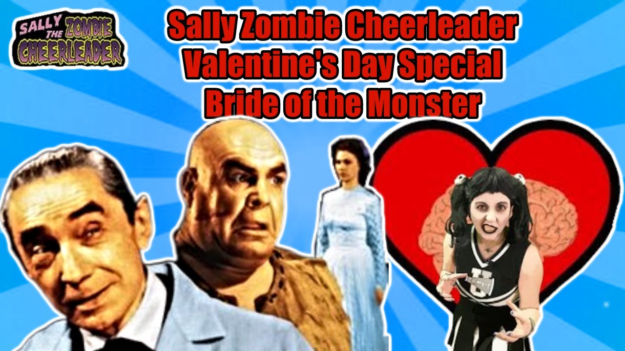 Just highlights Bride of the Monster Ed Wood Bela Lugosi Horror Host Sally the Zombie Cheerleader