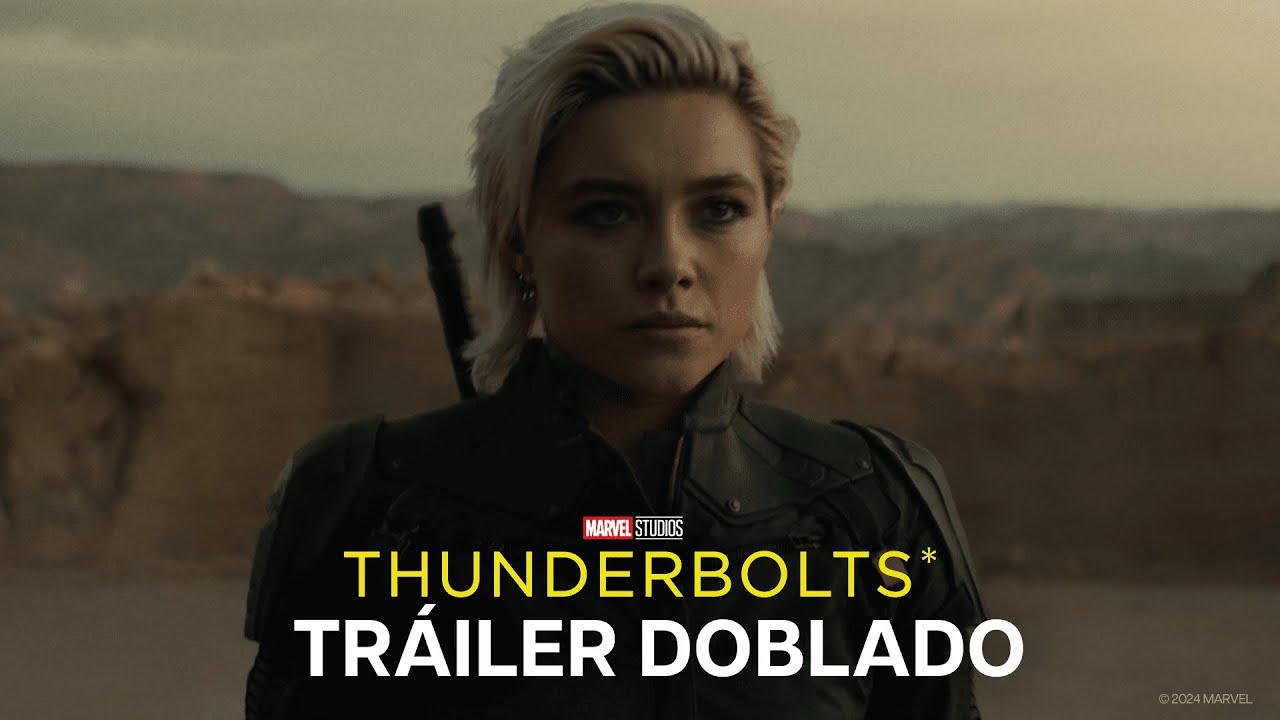 Marvel Studios Thunderbolts* | Tráiler | Doblado